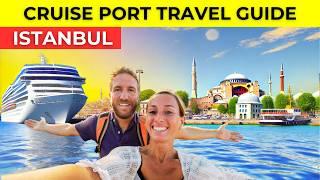 Istanbul Cruise Port Travel Guide - Expert Secret Tips!