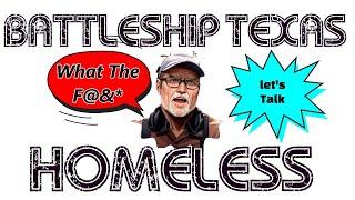 Battleship Texas UPDATE: October 2024 WTF? She’s Homeless?