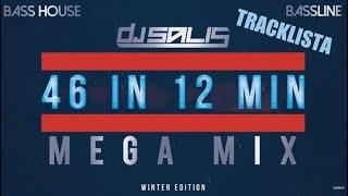 DJ SALIS - BASS HOUSE & BASSLINE - DJ SALIS MEGA MIX | 46 IN 12 MIN & TRACKLISTA