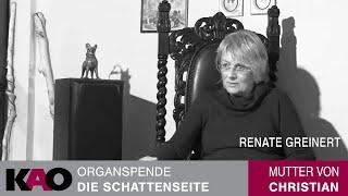 Organspende - Die Schattenseite - Interview mit Renate Greinert