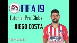 Fifa 19 | Tutorial face Diego Costa - Atletico de Madrid | Pro clubs