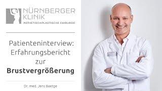 Erfahrungsbericht zur Brustvergrößerung  Patienteninterview ‍️ Dr. Baetge