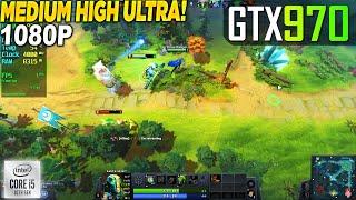 Dota 2 GTX 970 - 1080p Medium, High, Ultra,