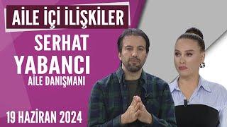 Aile içi İlişkilerde çok önemli tavsiyeler... Hayatta Her Şey Var 19 Haziran 2024