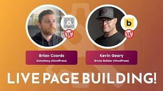 Live Page Building with Kevin Geary and Brian Coords! | Bridge Builders E02
