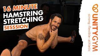 16 Min Follow Along Routine [HAMSTRING STRETCHING]