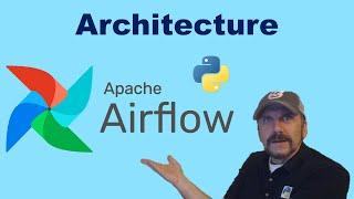 Apache Airflow Architecture 101