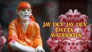 Jay Dev Jay Dev Datta Avadhoota | Lata Mangeshkar | Shri Sai Ki Aartiyaan | Times Music Spiritual