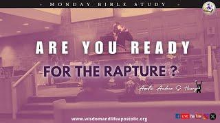 WLA Pointe-Claire - Bible Study | Are You Ready For The Rapture?