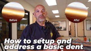 How to setup and address a basic dent I Lee Roth