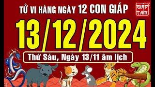 Tử vi ngày mới, Thứ Sáu (13-12-2024) của 12 con giáp, chuẩn xác nhất (Bản Full) #tuvihangngay