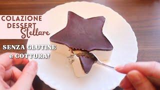 Colazione/Dessert STELLARE | 3 Ingredienti SENZA Cottura, Glutine, Latticini e Uova