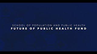 Future of Public Health, UBC Giving Day 2021