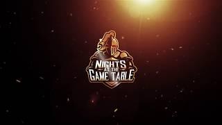 Nights At The Game Table!