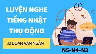 [Nhật Việt]《 Luyện Nghe Tiếng Nhật Khi Ngủ 》Nghe Được Là Hiểu Được Ngay - [ 30 Phút Mỗi Ngày ]