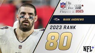#80 Mark Andrews (TE, Ravens) | Top 100 Players of 2023