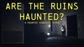 Hermitage Ruins  - A Haunted Hangout Video