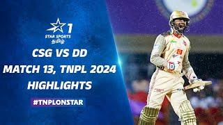 அதிரடியா ஆடி 2-வது வெற்றியை பதிவு பண்ணிட்டாங்க CSG | CSG vs DD | Match 13 Highlights