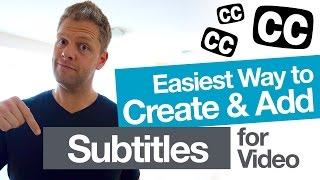 Easily Add Video Subtitles for YouTube! (and create accurate closed caption .SRT files)