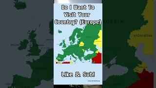 Do I Want To Visit Your Country? (Europe ) #shorts