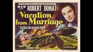 Vacation From Marriage  AKA 'perfect Strangers' 1945 Robert Donat, Deborah Kerr, Glynis Johns Dubjax