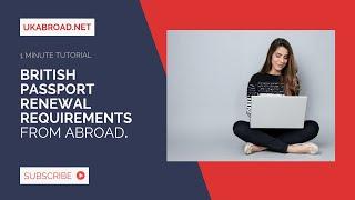 British passport renewal requirements - EXPLAINED