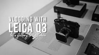 VLOGGING WITH LEICA Q3 | Leica Gallery Store LA 10 Jahre Anniversary