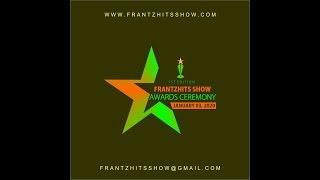 LES CATEGORIES DE LA PREMIERES EDITION DE FRANTZHITS SHOW AWARDS CEREMONY