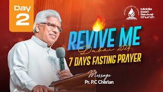 Pr. P C Cherian || Fasting & Prayer || Day 2 || 23/12/2024 || MERC -Dubai