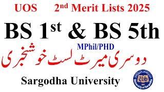 UOS 2nd Merit List 2025 Spring | BS 1st, BS 5th, MPhil, PHD Admissions 2025 UOS | UOS Merit List