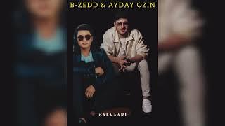 Ayday ozin ft B-zedd ( OH BLAA ) жёсткий трек