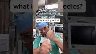 Orthopedic Surgeon Answers #surgeonlife #OF #orthopedics