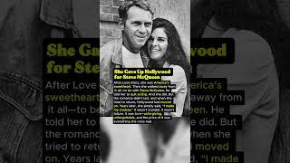 She Gave Up Hollywood for Steve McQueen