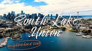 SOUTH LAKE UNION || Seattle Neighborhood Tour Guide