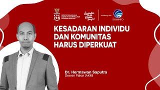 KESADARAN INDIVIDU DAN KOMUNITAS HARUS DIPERKUAT