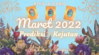 Prediksi bulan MARET 2022  Tarot #mahamagia #pilihkartu