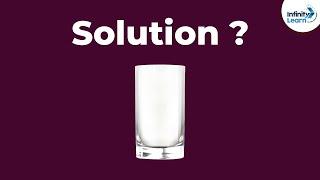 What is a solution? | Solutions | Chemistry | Don't Memorise