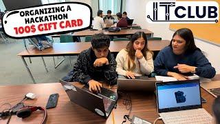 Organizing a Hackathon for My IT Club | $100 Amazon Gift Card for Winners | Coding Challenge 