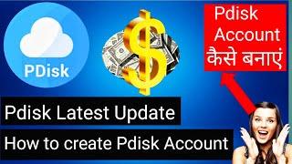 How to create Pdisk Account || Pdisk new account | Pdisk latest news | Pdisk update #pdisknewaccount