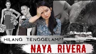 PEMAIN GLEE HILANG SECARA MISTERIUS?? - KASUS HILANGNYA NAYA RIVERA