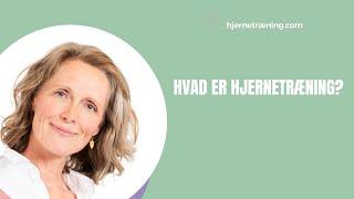 Hvad er hjernetræning