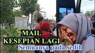 SEMUANYA PADA SEDIH MAIL KESEPIAN LAGI