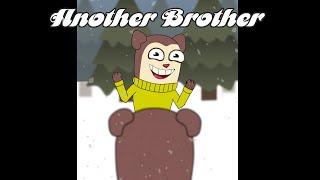 ANOTHER BROTHER ANIMATION |FINISHED!| (Another Brother In the style of max design pro)