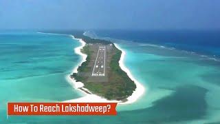 How to Reach Lakshadweep (Permit Package & Everything You Need to Know)