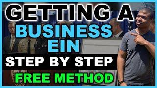 How to Get Your EIN (Employer Identification Number) | FREE Method | Takes 5 Mins.