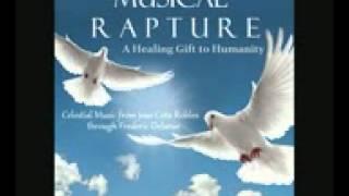 Musical Rapture - A Sacred Gift of Celestial Music