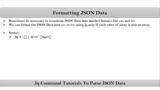 Section-15: Video-1:  Formatting JSON Data into csv and tsv | Jq command