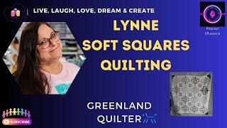 Podcast EP30 - Let's Talk About Quilting W-Lynne @SoftSquares  #podcast  #quilting #diy #sewing