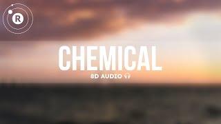 Post Malone - Chemical (Lyrics) (8D AUDIO)