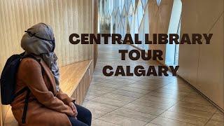 CALGARY PUBLIC LIBRARY TOUR (CENTRAL LIBRARY)  | CALGARY DOWNTOWN